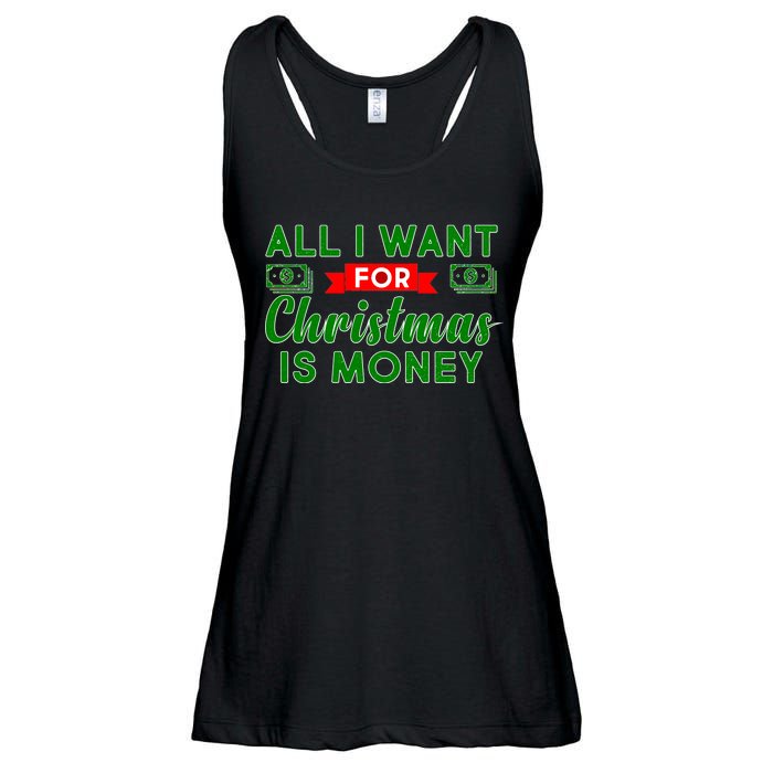 All I Want for Christmas is Money Ladies Essential Flowy Tank