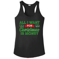 All I Want for Christmas is Money Ladies PosiCharge Competitor Racerback Tank