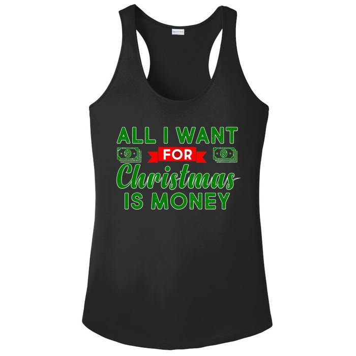 All I Want for Christmas is Money Ladies PosiCharge Competitor Racerback Tank