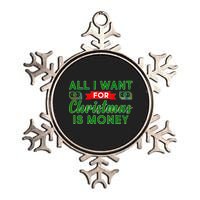 All I Want for Christmas is Money Metallic Star Ornament