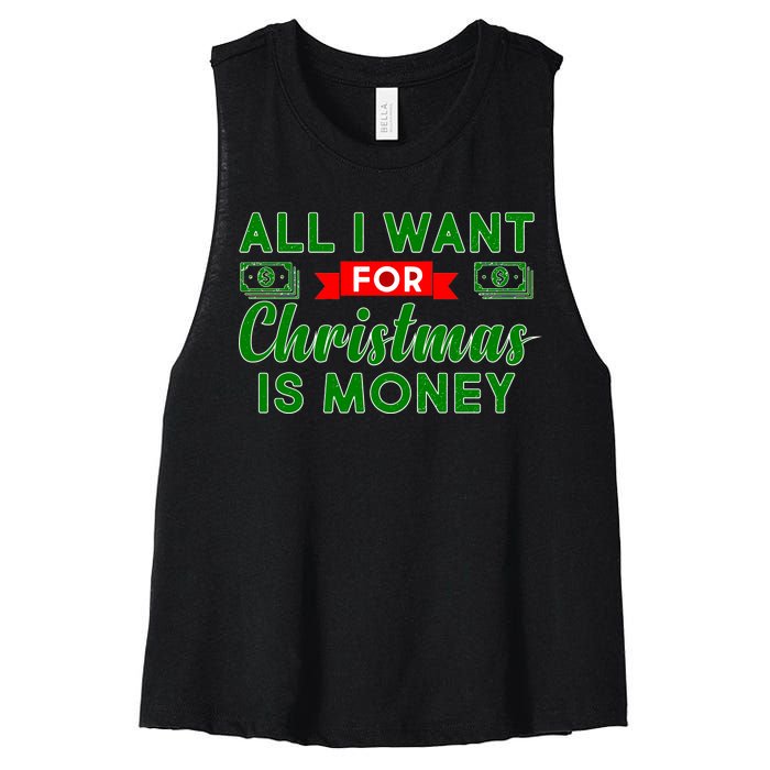 All I Want for Christmas is Money Women's Racerback Cropped Tank