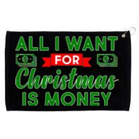 All I Want for Christmas is Money Grommeted Golf Towel