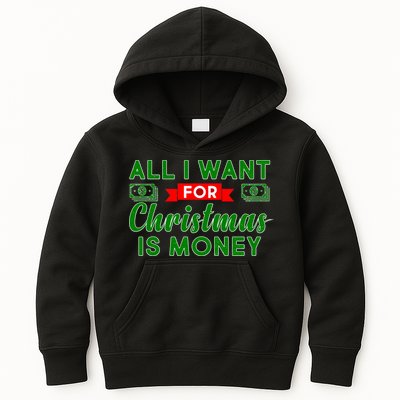 All I Want for Christmas is Money Kids Hoodie