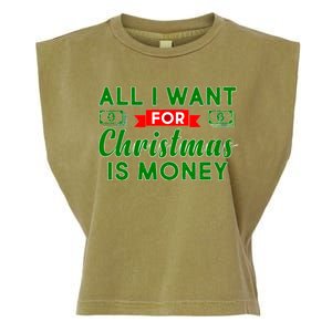 All I Want for Christmas is Money Garment-Dyed Women's Muscle Tee