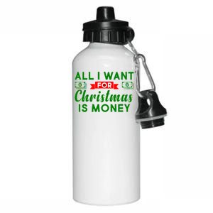 All I Want for Christmas is Money Aluminum Water Bottle