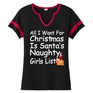 All I Want For Christmas Is Santa's Naughty Girls List Ladies Halftime Notch Neck Tee