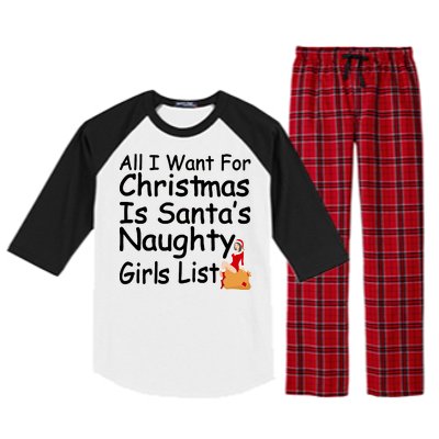 All I Want For Christmas Is Santa's Naughty Girls List Raglan Sleeve Pajama Set