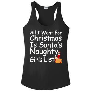 All I Want For Christmas Is Santa's Naughty Girls List Ladies PosiCharge Competitor Racerback Tank