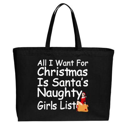 All I Want For Christmas Is Santa's Naughty Girls List Cotton Canvas Jumbo Tote