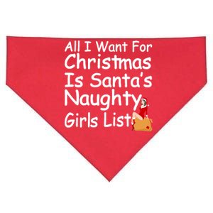 All I Want For Christmas Is Santa's Naughty Girls List USA-Made Doggie Bandana