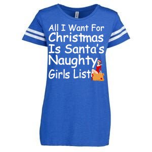 All I Want For Christmas Is Santa's Naughty Girls List Enza Ladies Jersey Football T-Shirt