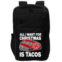 All I Want For Christmas Is Tacos Funny Impact Tech Backpack