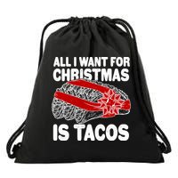 All I Want For Christmas Is Tacos Funny Drawstring Bag