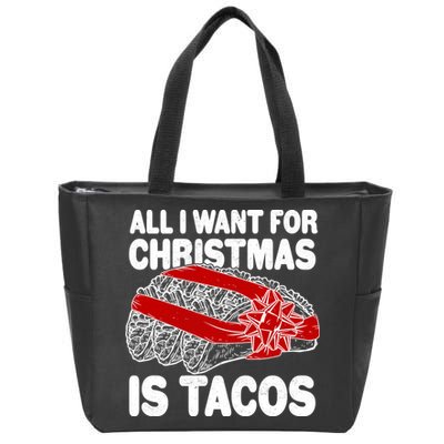 All I Want For Christmas Is Tacos Funny Zip Tote Bag