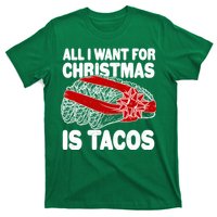 All I Want For Christmas Is Tacos Funny T-Shirt