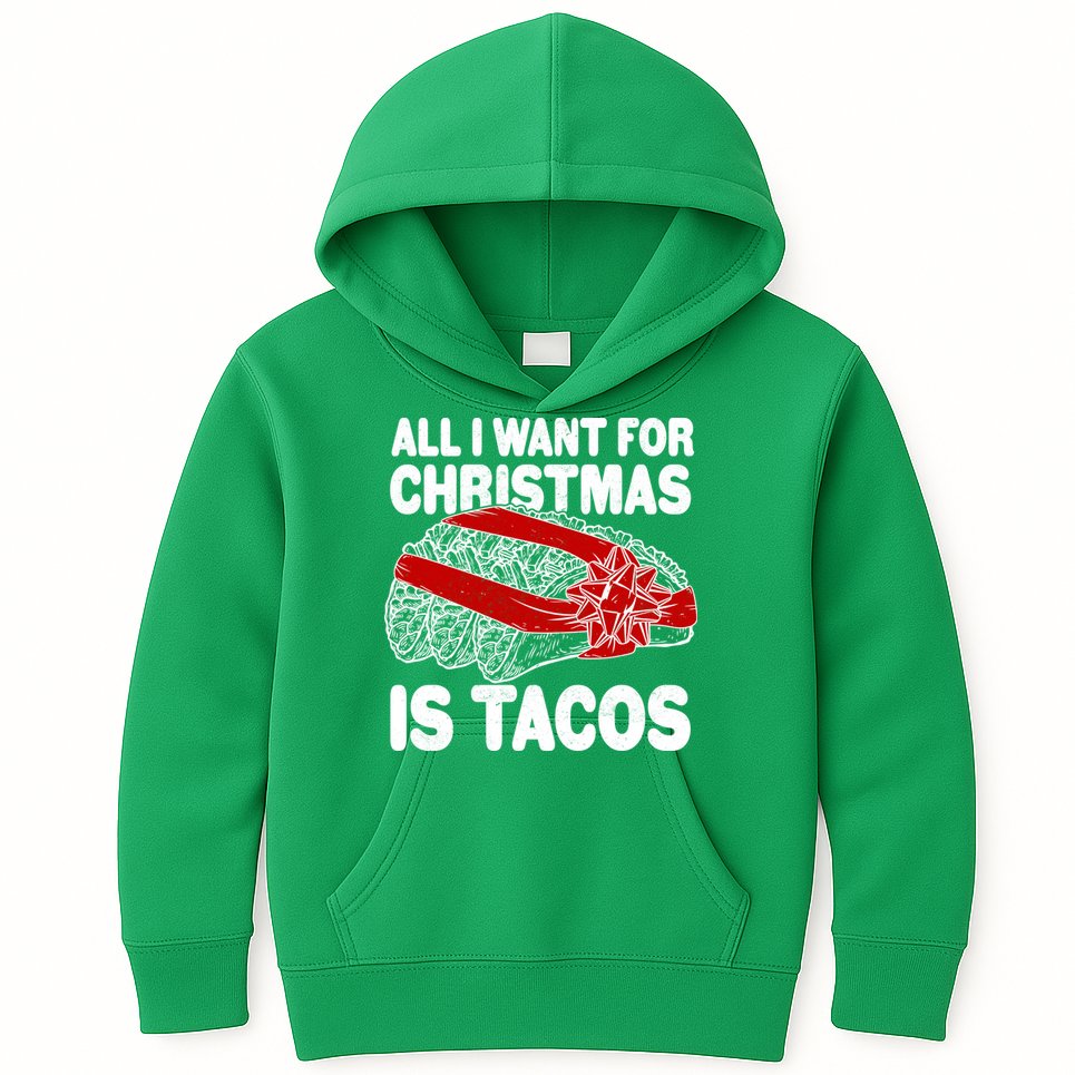 All I Want For Christmas Is Tacos Funny Kids Hoodie