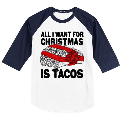 All I Want For Christmas Is Tacos Funny Baseball Sleeve Shirt