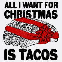 All I Want For Christmas Is Tacos Funny Garment-Dyed Sweatshirt