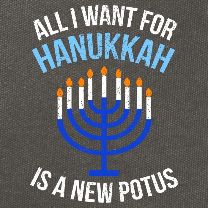 All I Want For Hanukkah Is A New Potus Cotton Canvas Backpack