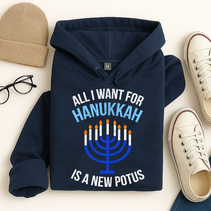 All I Want For Hanukkah Is A New Potus Hoodie