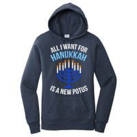All I Want For Hanukkah Is A New Potus Women's Pullover Hoodie