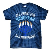 All I Want For Hanukkah Is A New Potus Tie-Dye T-Shirt