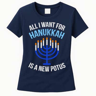 All I Want For Hanukkah Is A New Potus Womens T-Shirt