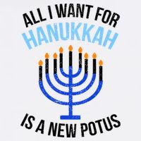 All I Want For Hanukkah Is A New Potus Garment-Dyed Sweatshirt