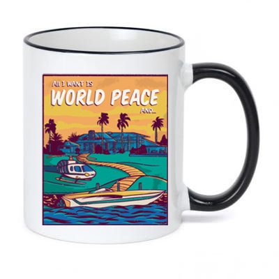 All I Want Is World Peace And Money 11oz Black Color Changing Mug