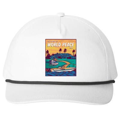 All I Want Is World Peace And Money Snapback Five-Panel Rope Hat