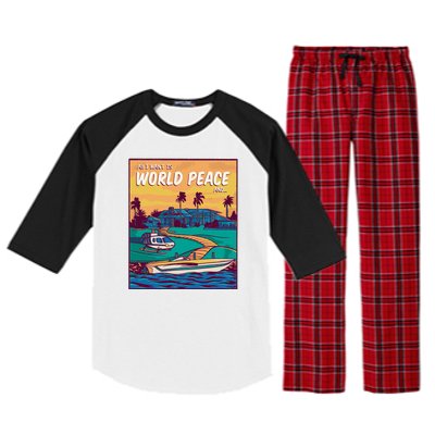 All I Want Is World Peace And Money Raglan Sleeve Pajama Set