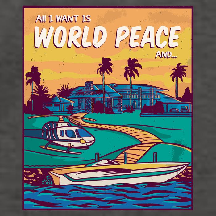 All I Want Is World Peace And Money Vector Backpack