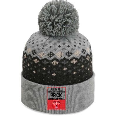 All In All He's Just Another Prick With No Wall The Baniff Cuffed Pom Beanie