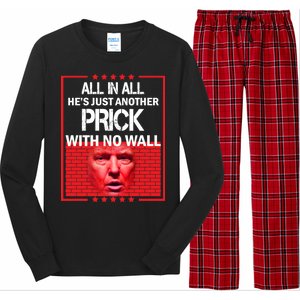 All In All He's Just Another Prick With No Wall Long Sleeve Pajama Set