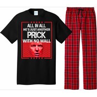 All In All He's Just Another Prick With No Wall Pajama Set