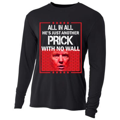 All In All He's Just Another Prick With No Wall Cooling Performance Long Sleeve Crew