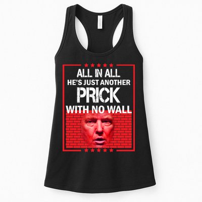 All In All He's Just Another Prick With No Wall Womens Tank Top