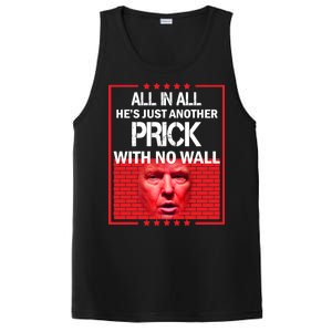 All In All He's Just Another Prick With No Wall PosiCharge Competitor Tank