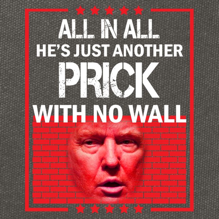 All In All He's Just Another Prick With No Wall Cotton Canvas Backpack