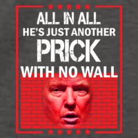 All In All He's Just Another Prick With No Wall Vector Backpack