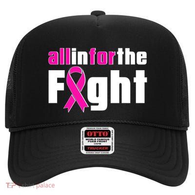 All In For The Fight Breast Cancer Awareness High Crown Mesh Back Trucker Hat