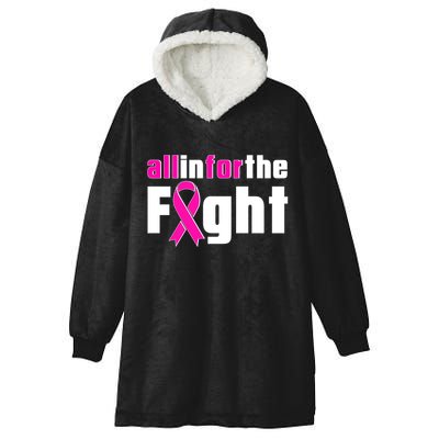 All In For The Fight Breast Cancer Awareness Hooded Wearable Blanket