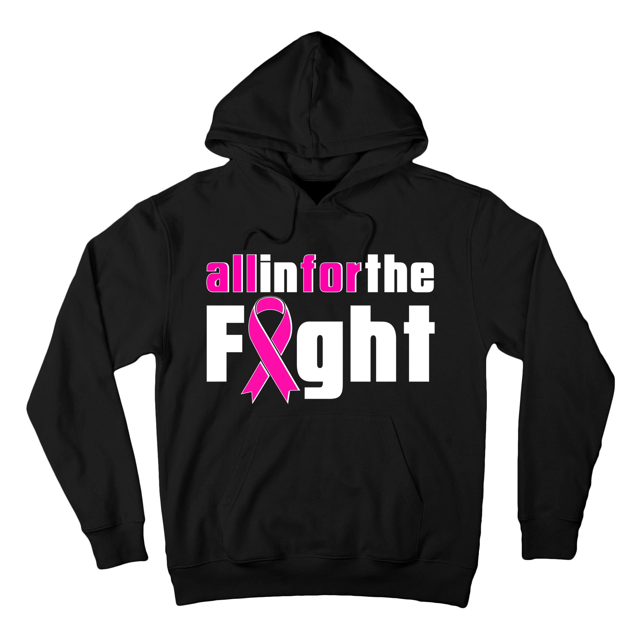 All In For The Fight Breast Cancer Awareness Tall Hoodie