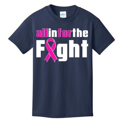 All In For The Fight Breast Cancer Awareness Kids T-Shirt