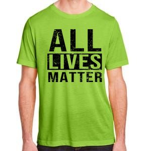 All Lives Matter Adult ChromaSoft Performance T-Shirt