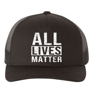 All Lives Matter Yupoong Adult 5-Panel Trucker Hat