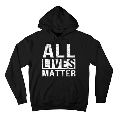 All Lives Matter Hoodie