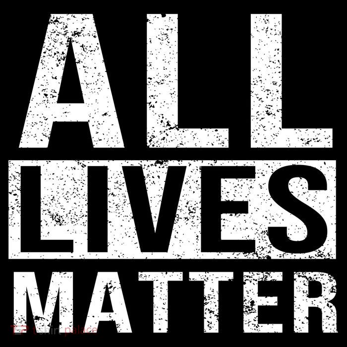 All Lives Matter Womens T-Shirt