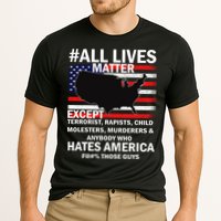 All Lives Matter Except Cooling Performance Crew T-Shirt