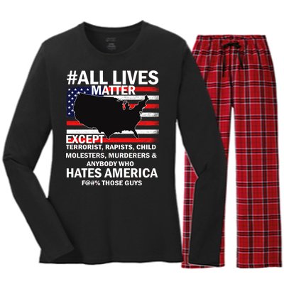 All Lives Matter Except Women's Long Sleeve Flannel Pajama Set 